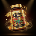 TITAN Recover Turmeric & Anti-Inflammatory Complex Crown Edition supplement bottle