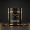 Crown Espresso Almond Protein Butter — TITAN SPORT GLOBAL