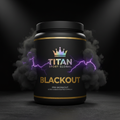 TITAN Blackout Pre-Workout Crown Edition