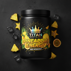 TITAN Pineapple Crush Energy — Crown Edition