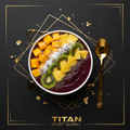 TITAN Brazilian Açaí Tropical Protein Bowl Breakfast flat lay dark luxury