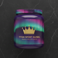 TITAN Whey Protein Powder Aurora Crown Edition tub flat lay
