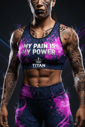 Titan Sport Global sports bra with blue/pink tribal print and "My Pain Is My Power" text on a fit athlete.