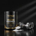 TITAN Creatine Monohydrate - Strength & Power