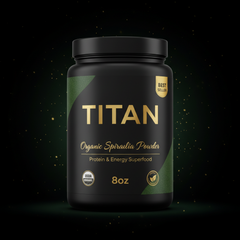 TITAN Organic Spirulina Powder — Protein & Energy Superfood 8oz