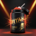 Black TITAN pre-workout tub with golden text, lightning graphics, open lid, scoop, and red powder on dark background.